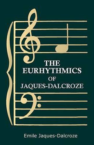 Cover image for The Eurhythmics of Jaques-Dalcroze