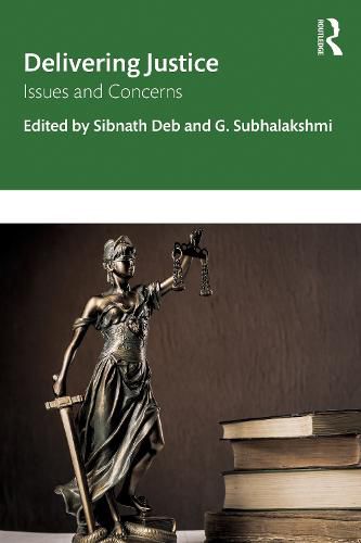 Cover image for Delivering Justice: Issues and Concerns