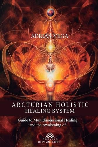 Cover image for Arcturian Holistic Healing System