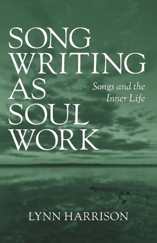 Cover image for Songwriting as Soul Work