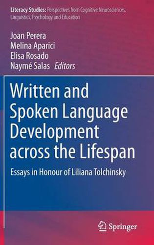 Cover image for Written and Spoken Language Development across the Lifespan: Essays in Honour of Liliana Tolchinsky