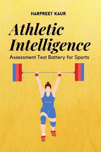 Cover image for Athletic Intelligence Assessment Test Battery for Sports