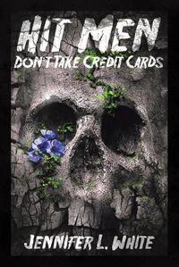 Cover image for Hit Men Don't Take Credit Cards