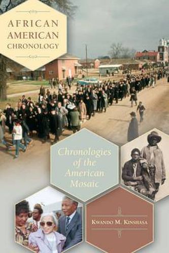 African American Chronology: Chronologies of the American Mosaic