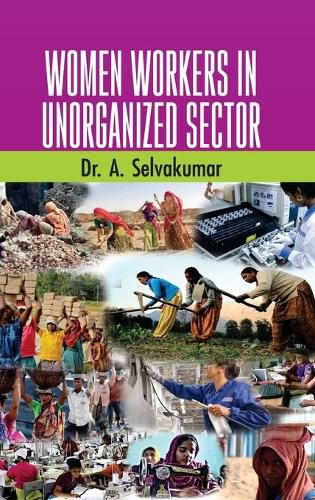 Cover image for Women Workers in Unorganized Sectors