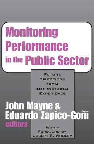 Cover image for Monitoring Performance in the Public Sector: Future Directions from International Experience