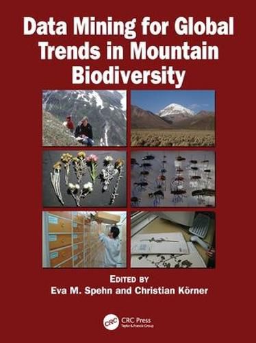 Cover image for Data Mining for Global Trends in Mountain Biodiversity