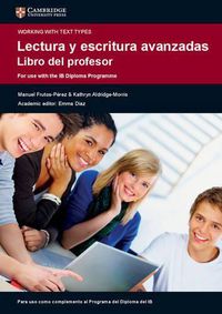 Cover image for Lectura y Escritura Avanzadas Libro del profesor