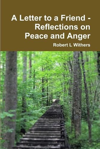 Cover image for A Letter to a Friend - Reflections on Peace and Anger