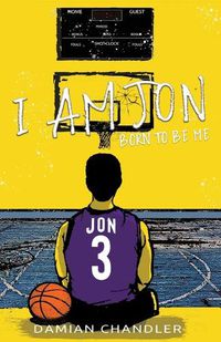 Cover image for I Am Jon: Born to Be Me