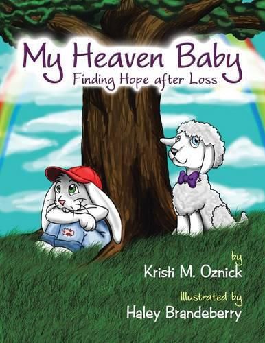 Cover image for My Heaven Baby: Finding Hope after Loss