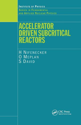 Cover image for Accelerator Driven Subcritical Reactors