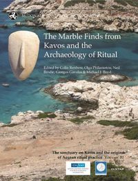 Cover image for The Marble Finds from Kavos and the Archaeology of Ritual