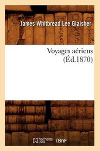 Cover image for Voyages Aeriens (Ed.1870)