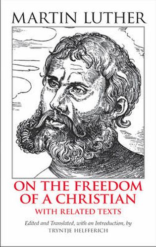 Cover image for On the Freedom of a Christian: With Related Texts