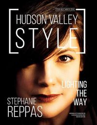 Cover image for Hudson Valley Style Magazine - Winter 2018: Lighting the Way with Designer Stephanie Reppas