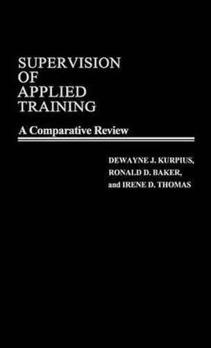 Cover image for Supervision of Applied Training: A Comparative Review