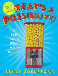 Cover image for That's a Possibility!: A Book About What Might Happen