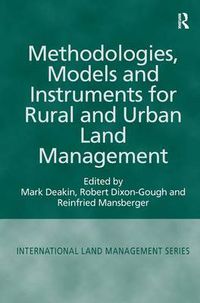 Cover image for Methodologies, Models and Instruments for Rural and Urban Land Management
