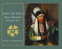 Cover image for How the West Was Drawn: Women's Art