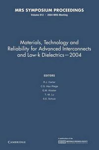 Cover image for Materials, Technology and Reliability for Advanced Interconnects and Low-K Dielectrics - 2004