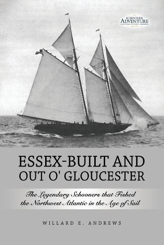 Cover image for Essex-Built and Out O' Gloucester