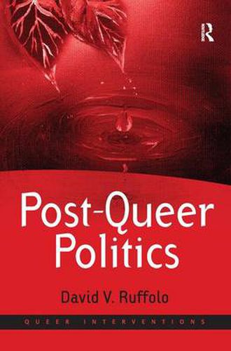 Cover image for Post-Queer Politics