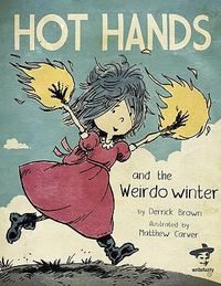 Cover image for Hot Hands and The Weirdo Winter