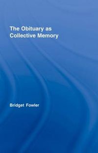 Cover image for The Obituary as Collective Memory