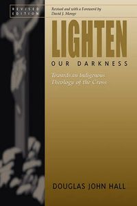 Cover image for Lighten Our Darkness