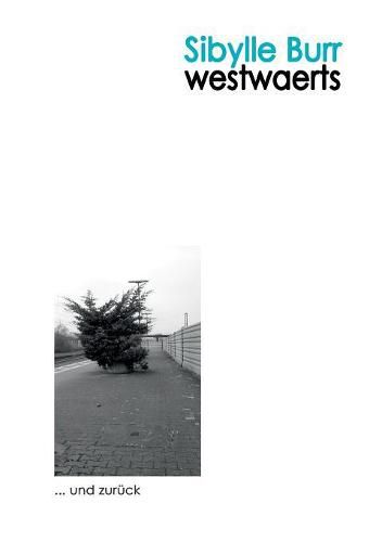 Cover image for Westwaerts ... und zuruck