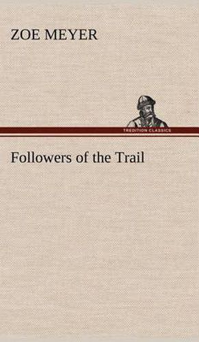 Cover image for Followers of the Trail