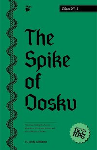 Cover image for Silam No. 1: The Spike of Dosku