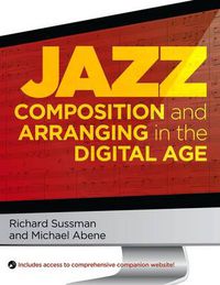 Cover image for Jazz Composition and Arranging in the Digital Age