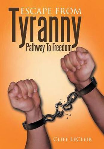 Cover image for Escape from Tyranny