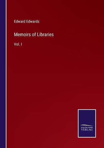 Cover image for Memoirs of Libraries