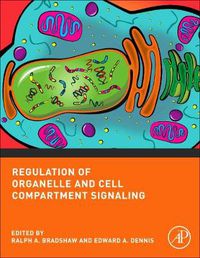 Cover image for Regulation of Organelle and Cell Compartment Signaling: Cell Signaling Collection