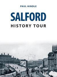 Cover image for Salford History Tour