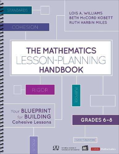 Cover image for The Mathematics Lesson-Planning Handbook, Grades 6-8: Your Blueprint for Building Cohesive Lessons