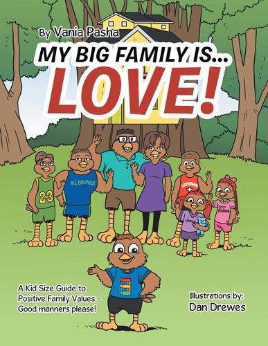 Cover image for My Big Family Is . . . Love!