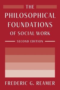 Cover image for The Philosophical Foundations of Social Work