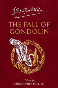 Cover image for The Fall of Gondolin