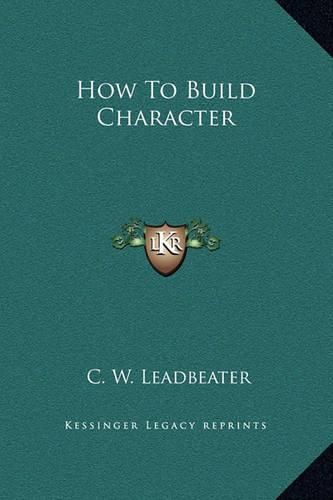 How to Build Character