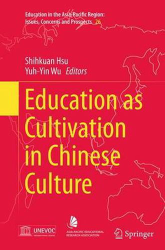 Cover image for Education as Cultivation in Chinese Culture