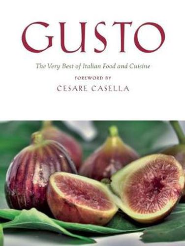 Cover image for Gusto: The Very Best of Italian Food and Cuisine