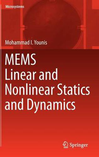 Cover image for MEMS Linear and Nonlinear Statics and Dynamics