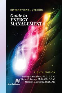 Cover image for Guide to Energy Management, Eighth Edition - International Version: International Version