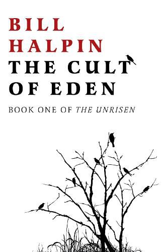 Cover image for Cult of Eden, The: Book One of The Unrisen