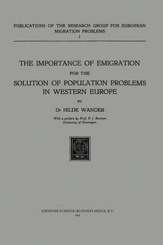 Cover image for The Importance of Emigration for the Solution of Population Problems in Western Europe