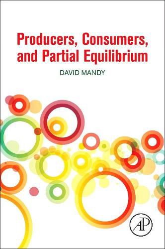 Cover image for Producers, Consumers, and Partial Equilibrium